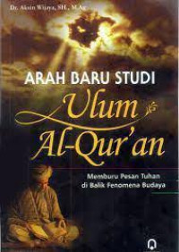 Image of Arah baru studi ulum al-qur'an