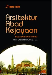 Image of Arsitektur Abad Kejayaan : Belajar Dari Turki