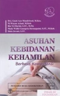 Image of Asuhan Kebidanan Kehamilan : Berbasis Kompetensi