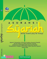 Image of Asuransi syariah : Berkah terakhir yang tak terduga