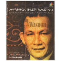 Image of Ayahku inspirasiku : sepucuk surat teruntuk ayahanda tercinta