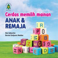 Image of Cerdas memilih mainan anak & remaja