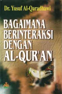Image of Bagaimana berinteraksi dengan Al-Qur'an
