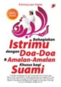 Image of Bahagiakan Istrimu dengan Doa-Doa Amalan-Amalan Khusus Bagi Suami