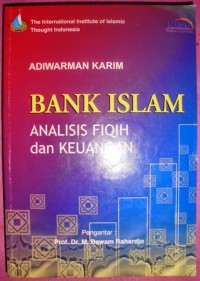 Image of Bank islam : analisis fiqih dan keuangan