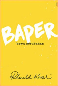 Image of Baper : bawa perubahan