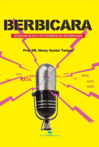 Image of Berbicara Sebagai Suatu Keterampilan Berbahasa