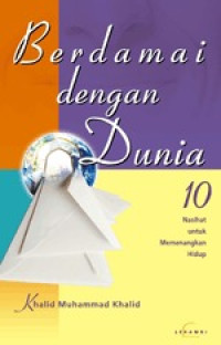 Image of Berdamai dengan dunia : 10 nasihat untuk memenangkan hidup