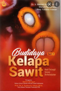 Image of Budidaya kelapa sawit: hasil selangit secara berkelanjutan