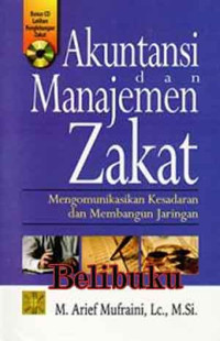 Image of Akuntansi dan manajemen zakat : Mengomunikasikan kesadaran dan membangun jaringan