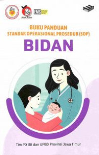 Image of Buku Panduan Standar Operasional Prosedur (SOP) Bidan