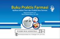 Image of Buku Praktis Farmasi : aplikasi dalam teori dan praktik ilmu farmasi