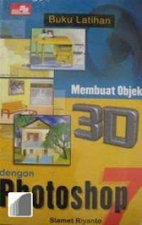 Image of Buku latihan membuat objek 3D dengan photoshop