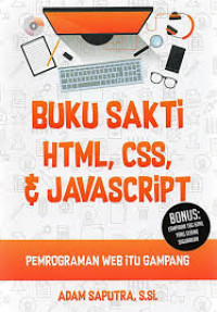 Image of Buku sakti HTML, CSS, dan Javascript
