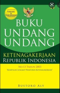 Image of Buku undang-undang ketenagakerjaan Republik Indonesia