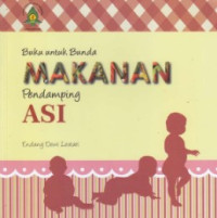 Image of Buku untuk bunda makanan pendamping ASI