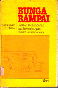 Image of Bunga rampai : catatan pertumbuhan dan perkembngan sistem pers indonesia