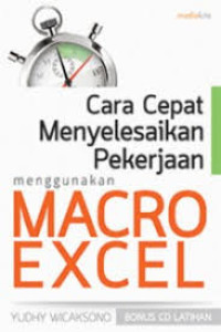 Image of Cara cepat menyelesaikan pekerjaan menggunakan macro excel