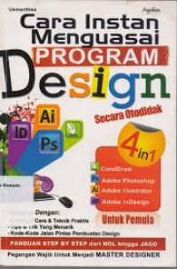 Image of Cara instan menguasai program design secara otodidak