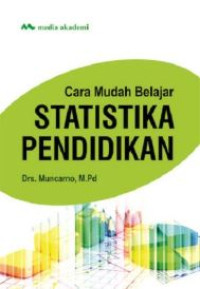 Image of Cara mudah belajar statistika pendidikan