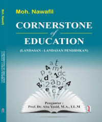 Image of Cornerstone of education : landasan-landasan pendidikan