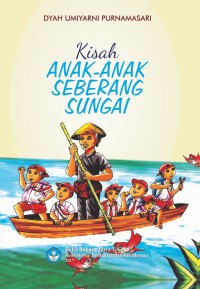 Image of Kisah anak-anak seberang sungai
