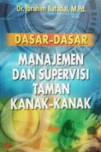 Image of Dasar-dasar menajemen dan supervisi taman kanak-kanak
