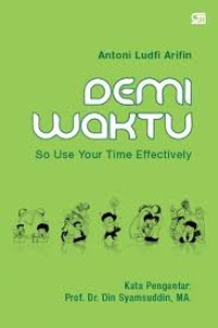 Image of Demi waktu : so use your time effectively