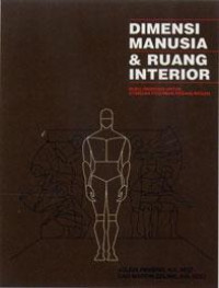 Image of Dimensi manusia & ruang interior : buku panduan untuk standar pedoman perancangan