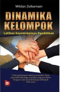Image of Dinamika kelompok : latihan kepemimpinan pendidikan