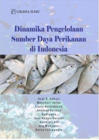 Image of Dinamika pengelolaan sumber daya perikanan di indonesia