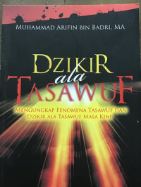 Image of Dzikir ala tasawuf : mengungkap fenomena tasawuf dan dzikir ala tasawuf masa kini