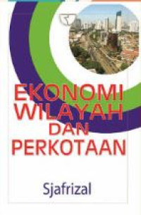 Image of Ekonomi wilayah dan perkotaan