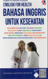 Image of English For Health : bahasa inggris untuk kesehatan