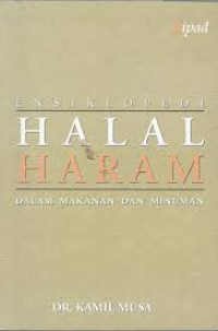 Image of Ensiklopedi Halal Haram dalam Makanan dan Minuman