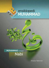 Image of Ensiklopedi Muhammad (Jilid 1) : Muhammad sebagai nabi