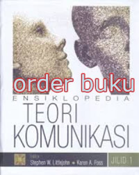 Image of Ensiklopedia teori komunikasi (Jilid 1)