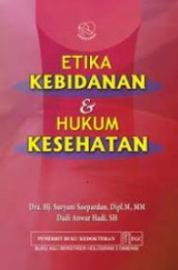 Image of Etika Kebidanan Dan Hukum Kesehatan