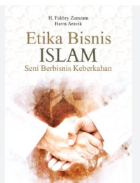 Image of Etika bisnis islam : Seni berbisnis keberkahan