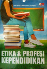 Image of Etika dan profesi kependidikan