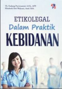 Image of Etikolegal Dalam Praktik Kebidanan