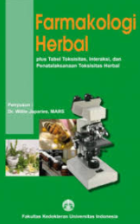 Image of Farmakologi Herbal : plus tabel toksisitas, interaksi, dan penatalaksanaan toksisitas herbal
