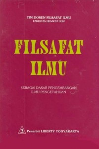 Image of Filsafat ilmu sebagai dasar pengembangan ilmu pengetahuan