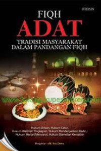 Image of Fiqh Adat : tradisi masyarakat dalam pandangan fiqh