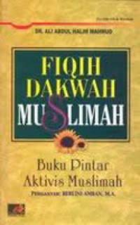 Image of Fiqh dakwah muslimah buku pintar aktivis muslimah
