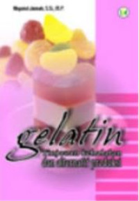 Image of Gelatin : tinjauan kehalalan dan alternatif produksi