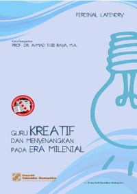 Image of Guru kreatif dan menyenangkan pada era milenial