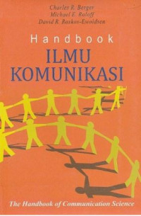 Image of Handbook ilmu komunikasi : the handbook of communication science