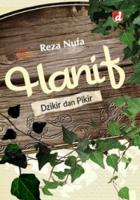 Image of Hanif : Dzikir dan Pikir