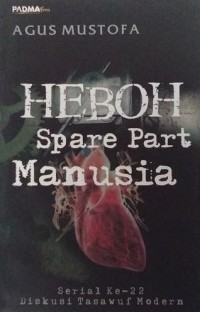 Image of Heboh spare part manusia